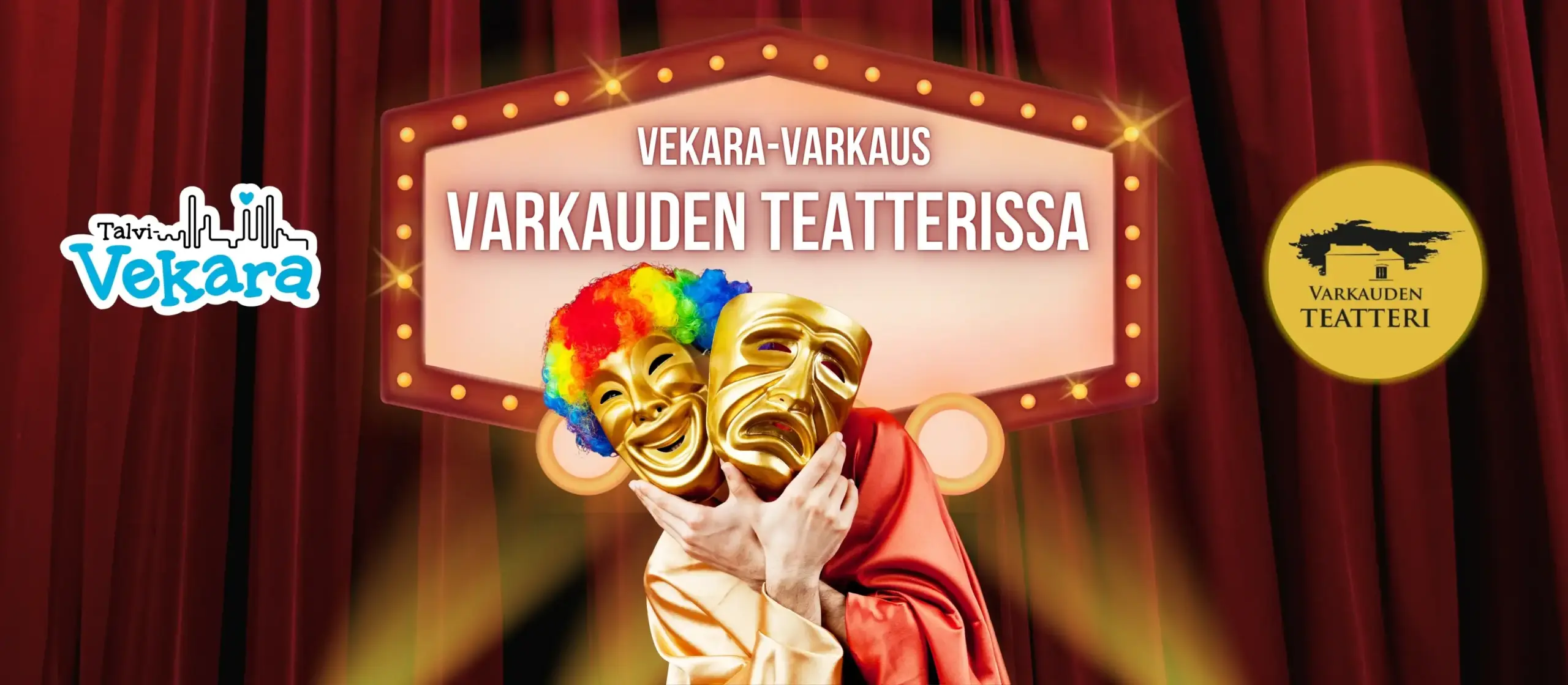 Vekara-Varkaus Varkauden Teatterissa